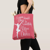 Tote Bag Je crois que je vais danser (De près)
