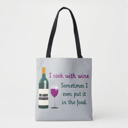 Tote Bag Je cuisine avec du vin...Parfois dans la nourritur (Devant)