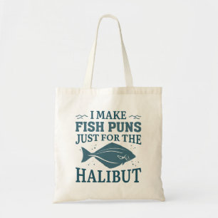 Tote Bag Je Fais Des Puns De Poisson Juste Pour La Fois.