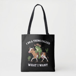 Tote Bag Je Fais Une Chose Appelée Ce Que Je Veux Amoureux 