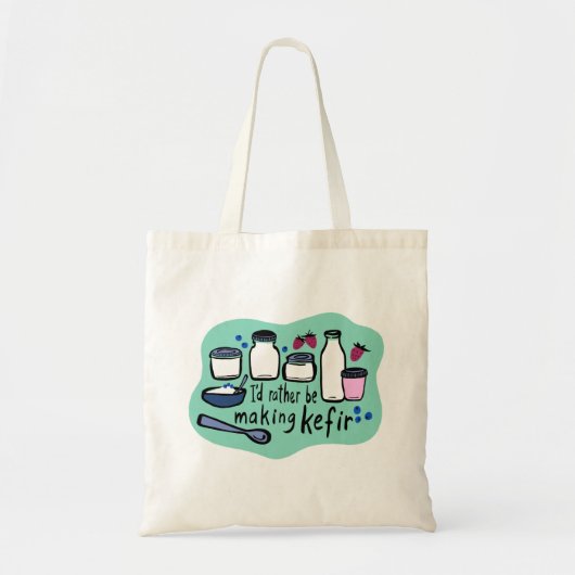 Tote Bag JE FERAIS PLUTÔT DE LA Fermentation KEFIR Fun (Devant)