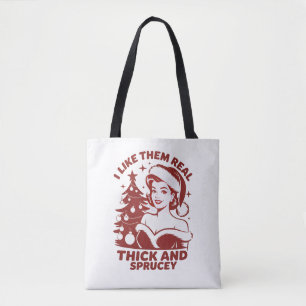 Tote Bag Je les aime vraiment épais et sapin Snarky Xmas