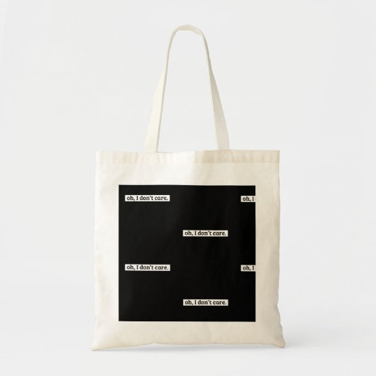 Tote Bag Je me fiche du message sarcastique (Devant)