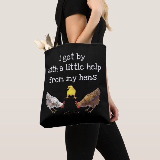 Tote Bag Je m'en sors avec un peu d'aide de mes poules 2 (De près)