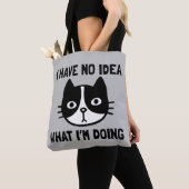 Tote Bag Je n'ai aucune idée de ce que je fais Chat (De près)