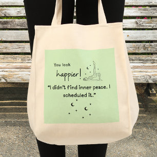 Tote Bag Je n'ai pas trouvé la paix intérieure. Je l'ai pla