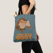 Tote Bag Je ne donne pas de chouette (De près)