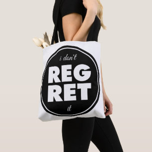 Tote Bag Je ne le regrette pas, le design de motivation