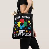 Tote Bag Je ne parle pas mais je dis beaucoup de Sensibilis (De près)