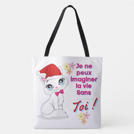 Tote Bag Je ne peut imaginer la vie sans toi (Devant)