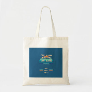 Tote Bag Je ne peux pas être conscient...J'enseigne fourre-