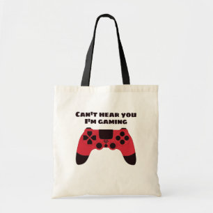 Tote Bag Je ne peux pas vous entendre Jouer amusant joueur