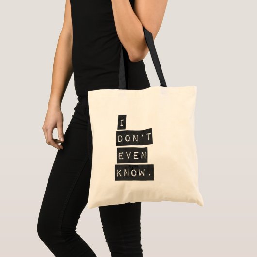 Tote Bag Je ne sais pas même (Devant (produit))