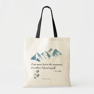 Tote Bag Je ne suis jamais perdu dans les montagnes, c'est