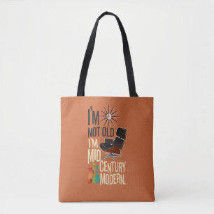 Tote Bag Je ne suis pas vieux Je suis au milieu du siècle m