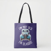 Tote Bag Je ne suis pas vieux Je suis classique graphique d (Devant)