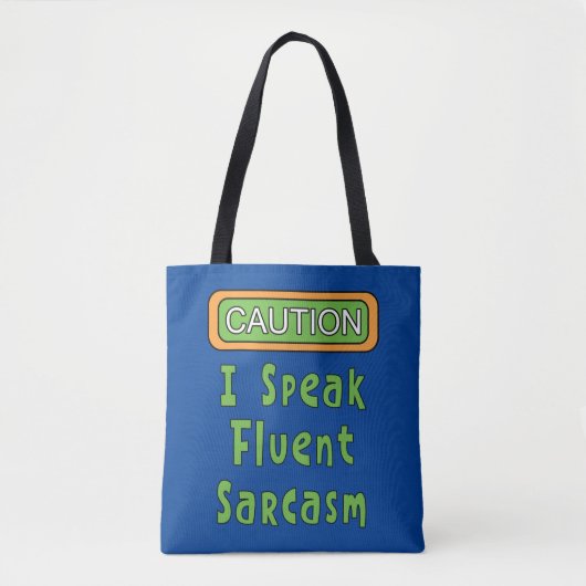 Tote Bag Je Parle Sarcasme Fluent (Devant)