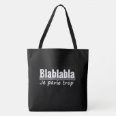 Tote Bag Je parle trop (Devant)