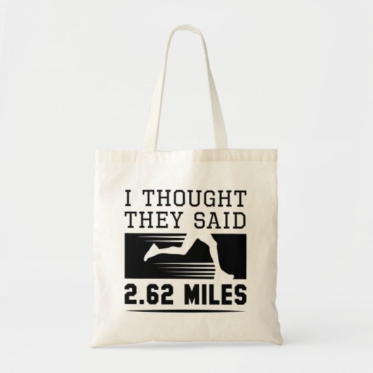 Tote Bag Je Pensais Qu'Ils Disaient 4,62 Km (Devant)