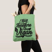 Tote Bag Je Pense Que Je Suis Vegan. (De près)