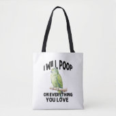 Tote Bag Je Pointerai Sur Tout Ce Que Vous Aimez Les Oiseau (Devant)