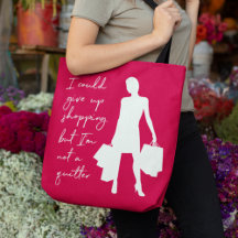 Je pourrais arrêter de faire du shopping Mais... S