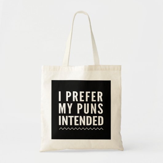 Tote Bag Je préfère mes calembours prévus (Devant)