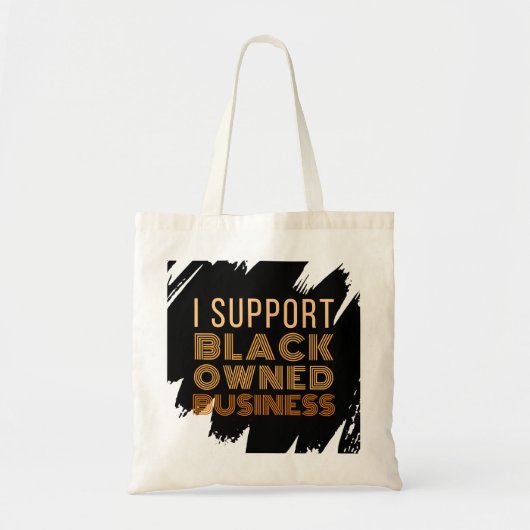 Tote Bag Je prends en charge les entreprises noires (Devant)