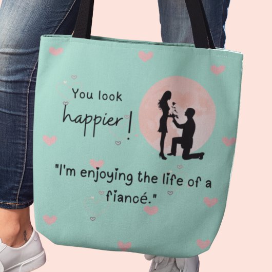 Tote Bag Je profite de la vie d'un fiancé