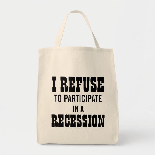 TOTE BAG JE REFUSE DE PARTICIPER À UNE RÉCESSION (Devant)