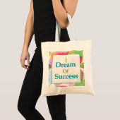 Tote Bag Je rêve du succès (Devant (produit))