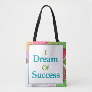 Tote Bag Je rêve du succès