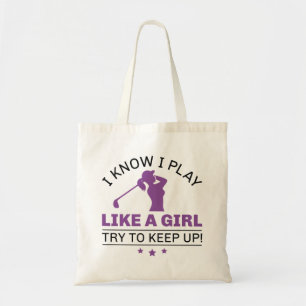 Tote Bag Je Sais Que Je Joue Comme Une Fille Essaie De Cont
