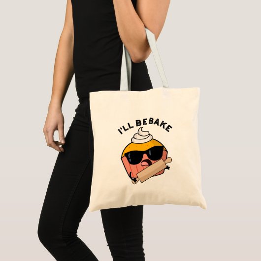 Tote Bag Je serai cuite amusant Cupcake Pun (Devant (produit))