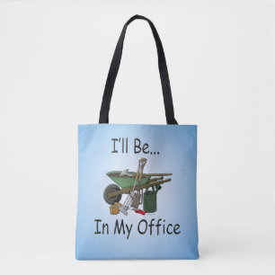 Tote Bag Je serai dans mon jardin de bureau