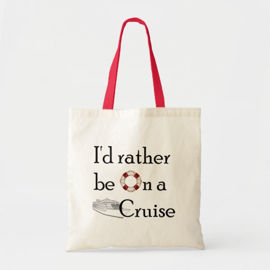 Tote Bag Je serais plutôt sur une croisière (Devant)