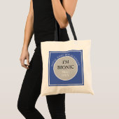 Tote Bag Je suis Bionic (remplacement du genou) Fourre-tout (Devant (produit))