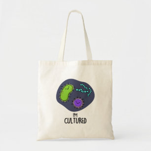 Tote Bag Je suis Culturé Funny Bacteria Pun