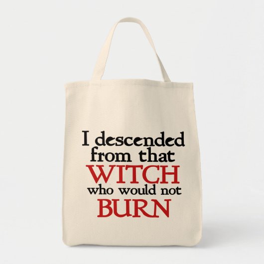 Tote Bag Je suis descendu de cette sorcière qui ne brûlait (Devant)