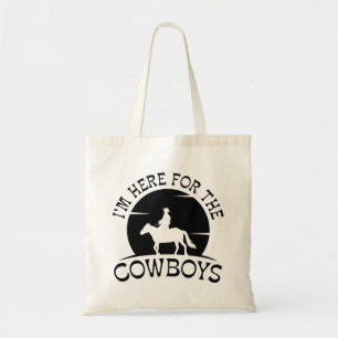 Tote Bag Je suis ici pour les cowboys