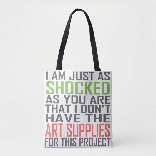 Tote Bag Je suis juste comme (des approvisionnements d'art) (Devant)