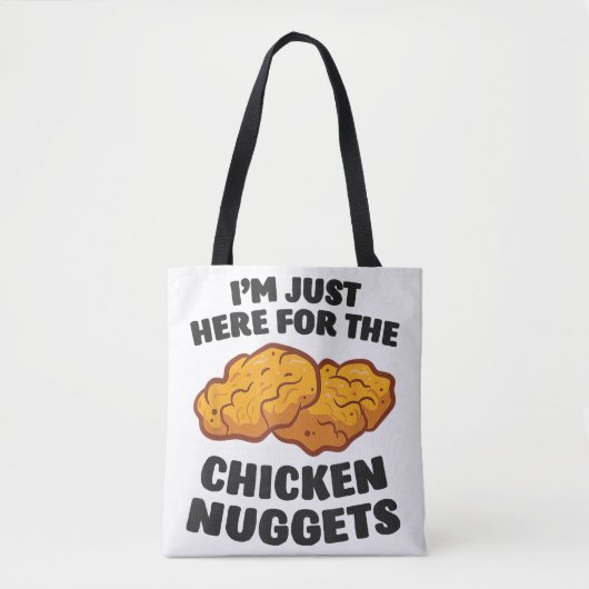 Tote Bag Je suis juste là pour les nuggets de poulet (Devant)