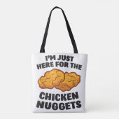 Tote Bag Je suis juste là pour les nuggets de poulet (Dos)