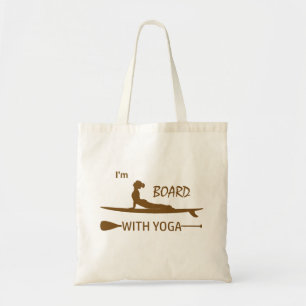 Tote Bag Je suis le conseil d'administration avec le yoga