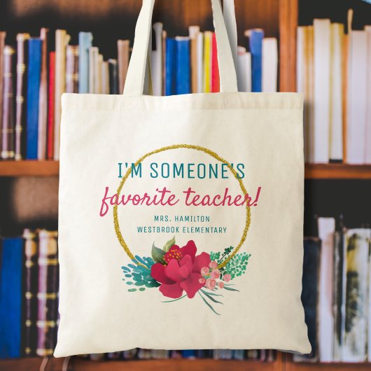 Tote Bag Je suis l'enseignant préféré de quelqu'un cadeau m