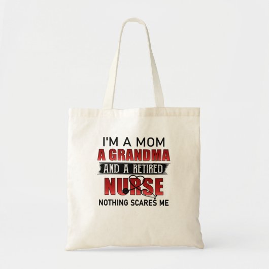 Tote Bag Je Suis Maman, Grand-Mère Et Infirmière Retraitée (Devant)