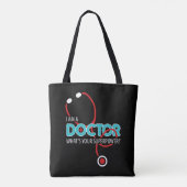 Tote Bag Je suis médecin (Dos)