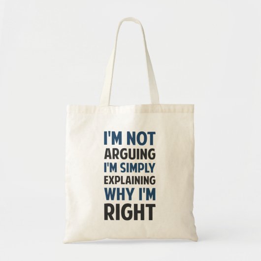 Tote Bag Je suis ne discutant pas moi explique (Devant)