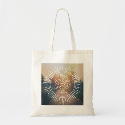 Tote Bag Je suis reconnaissant pour l'aventure (Devant)
