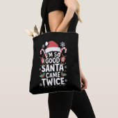 Tote Bag Je suis si bon Père Noël est venu deux fois Père N (De près)